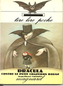 Dracula contre le petit chaperon rouge